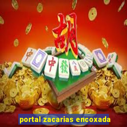 portal zacarias encoxada